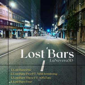 Lost Bars Two (Explicit)
