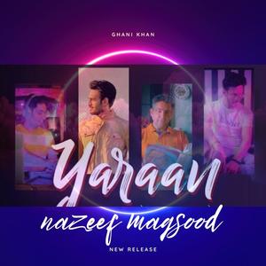 Yaraan (feat. Saif Ali Khan, Moiz khan & Samir Khan Kabir)