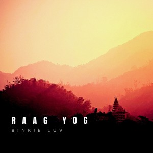 Raag Yog (Original Mix)