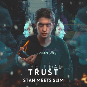 Stan Meets Slim