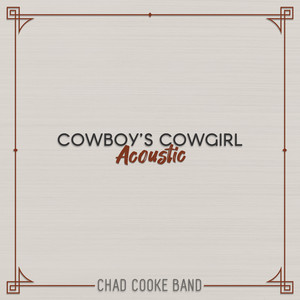 Cowboy's Cowgirl (Acoustic)