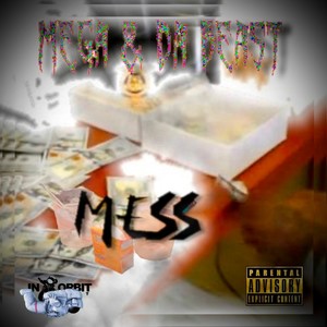 Mess (Explicit)