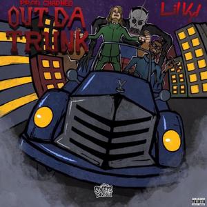 Out Da Trunk (Explicit)