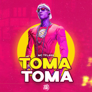 Toma Toma (Explicit)