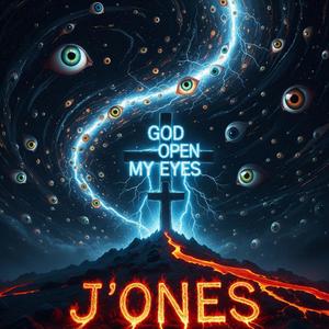 God Open My Eyes (Explicit)