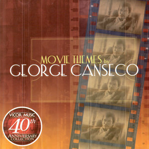 George canseco movie themes (vicor 40th anniv coll)
