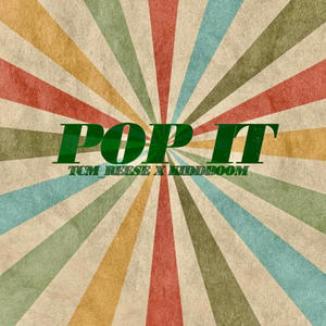 Pop It (feat. Kiddboom) (Explicit)