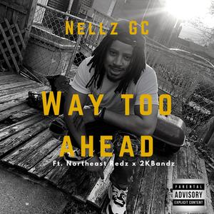 Way Too Ahead (Explicit)
