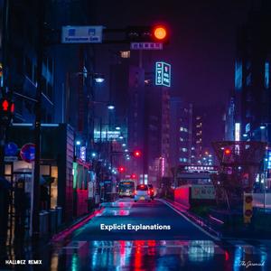 Explicit Explanations (halloez Remix)