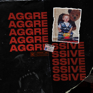 Aggressive (Explicit)