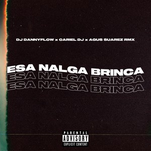 Esa Nalga Brinca