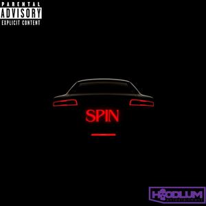 Spin (feat D1RTY NUMB3RZ) [Explicit]