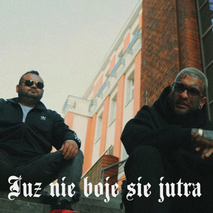 Już nie boję się jutra