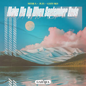 Wake Me Up When September Ends