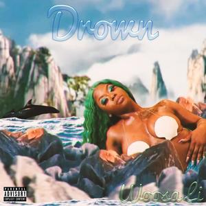 Drown (Explicit)