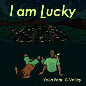 I Am Lucky (Official Mix)