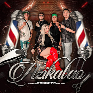 Azikalao (Explicit)
