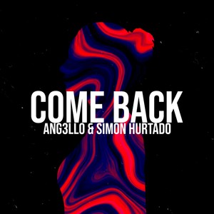 Come Back