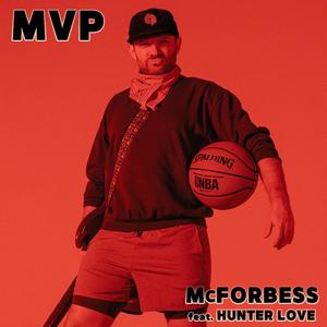 MVP (feat. Hunter Love)