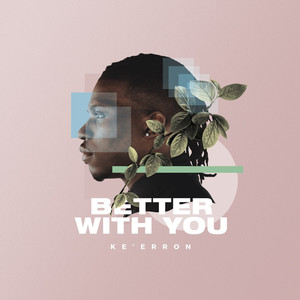 Better With You