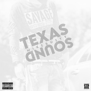 Texas Sound (Explicit)