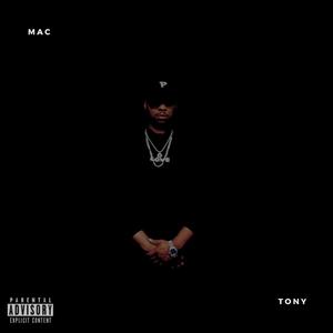 Mac Tony (Explicit)