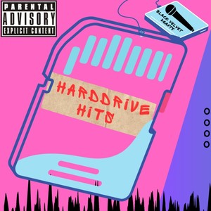 HardDrive Hits (Explicit)