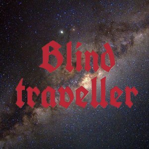 Blind traveller
