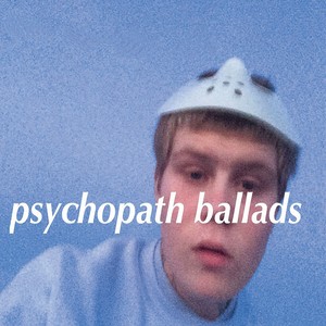 Psychopath Ballads