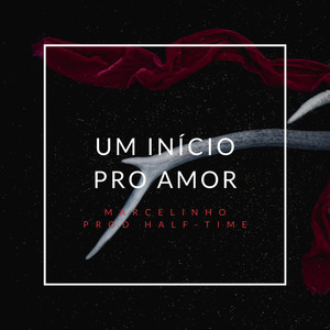 Um Início pro Amor