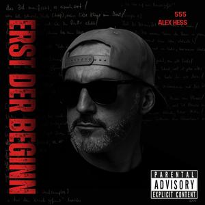 Erst der Beginn (feat. Gemineye) (Explicit)