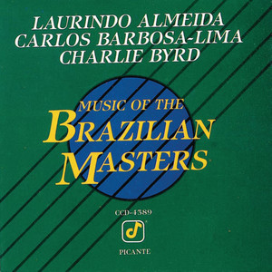 Music Of The Brazilian Masters