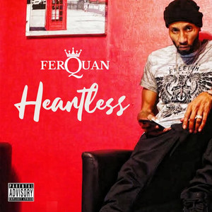 Heartless (Explicit)