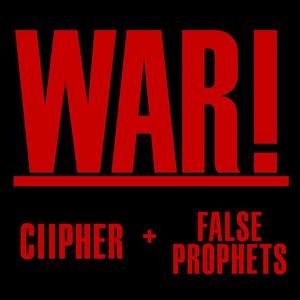 WAR! (feat. False Prophets) [Explicit]