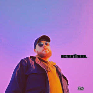 sometimes (Explicit)