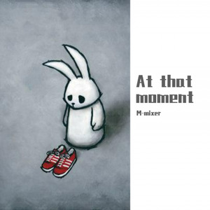 At that moment