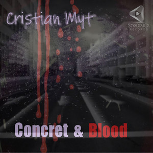 Concret & Blood (Original Mix)