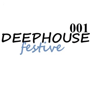 Deep House Festive