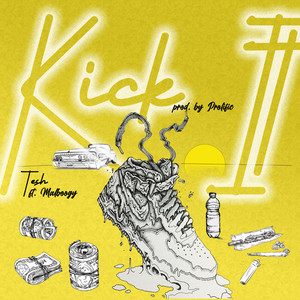 Kick It (Explicit)