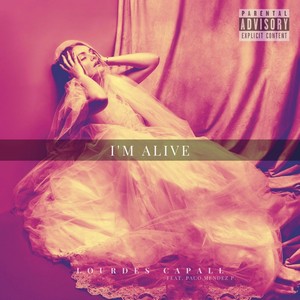 I'm Alive (Explicit)