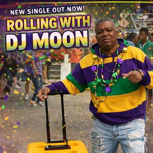 Rolling (feat. Dj Moon|Radio Edit)