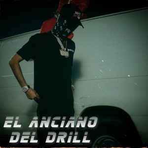 El Anciano Del Drill