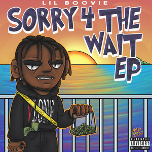 Sorry 4 the Wait - EP (Explicit)