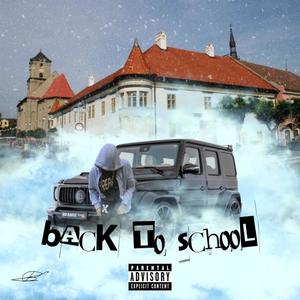 Back To School (Explicit)