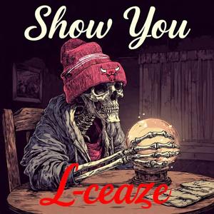 Show You (Explicit)
