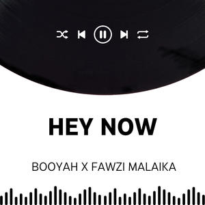 HEY NOW (Explicit)