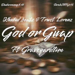 God or Guap (feat. Graveyardlim) (Explicit)