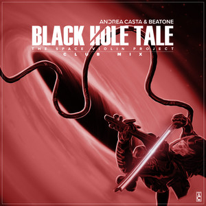 Black Hole Tale: the Space Violin Project (Club Mix)