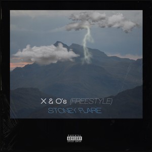 X and O's (Freestyle) [Explicit]