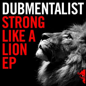 Strong Like A Lion EP